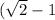 {( \sqrt{2} - 1)}^{x} + {( \sqrt{2} + 1)}^{x} = 6